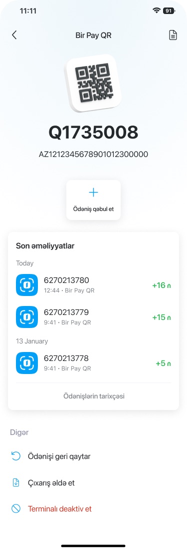 Bir Pay QR terminal page with a QR icon, the terminal ID and account number, an 'Ödəniş qəbul et' button, recent payments, and actions to refund, get a statement and deactivate the terminal