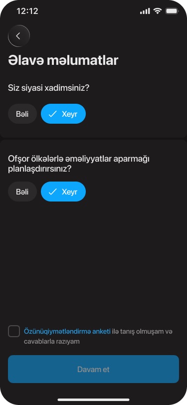 'Əlavə məlumatlar' screen with two yes/no questions about political exposure and offshore operations, an unchecked consent checkbox and a disabled Continue button