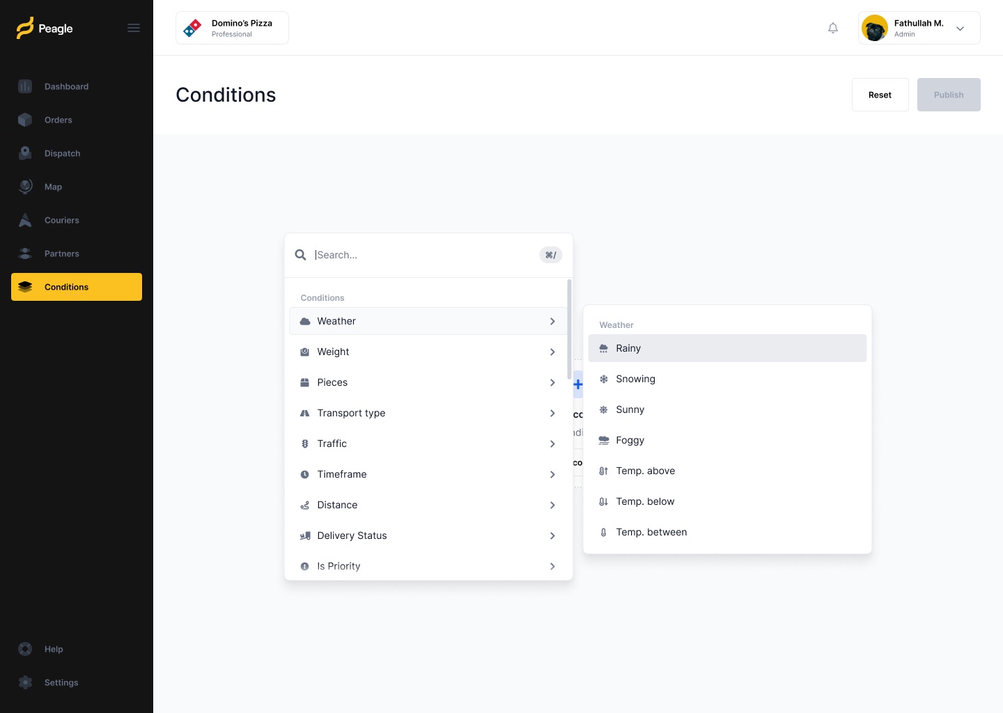 Conditions page with a search menu listing condition types (Weather, Weight, Pieces, Transport type, Traffic, Timeframe, Distance) and a Weather submenu with Rainy, Snowing, Sunny and temperature options