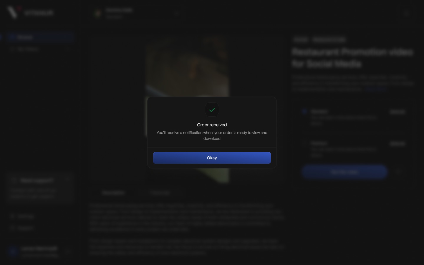 'Order received' modal with a green check and a note that a notification will arrive when the video is ready