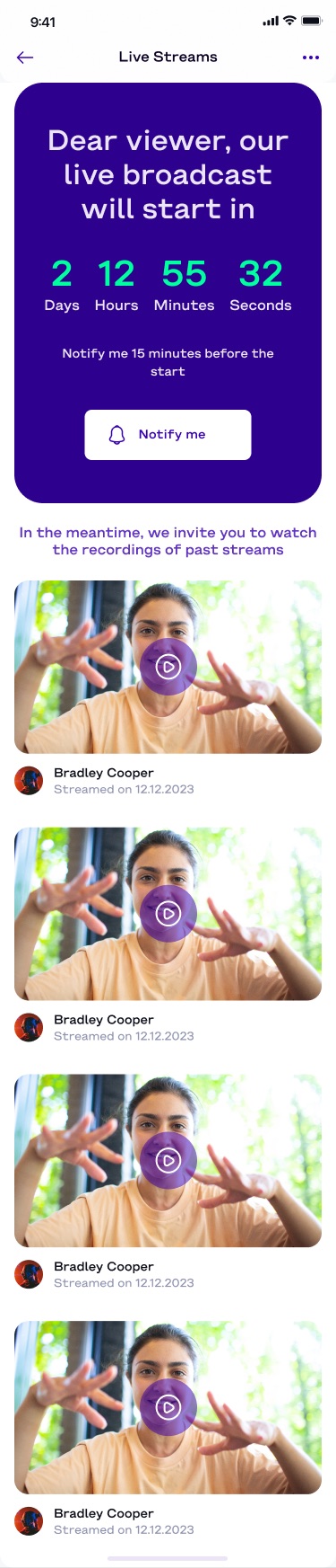 Live Streams screen with a countdown to the next broadcast, a 'Notify me' button and a list of past stream recordings